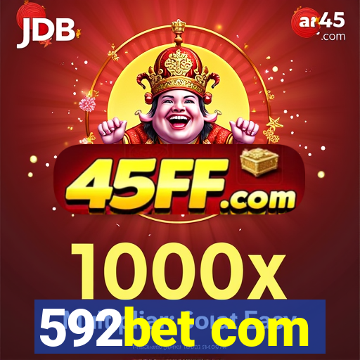 592bet com